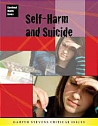 Self-Harm and Suicide (Library Binding)