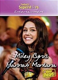 Miley Cyrus / Hannah Montana (Library Binding)