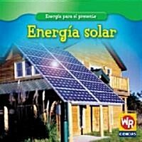 Energ? Solar (Solar Power) (Library Binding)