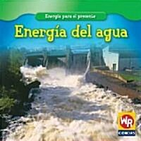Energ? del Agua (Water Power) (Library Binding)