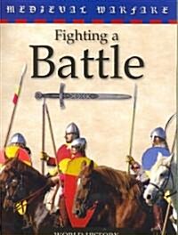 Fighting a Battle (Paperback)