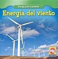 Energ? del Viento (Wind Power) (Paperback)