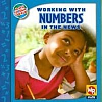 Working With Numbers in the News (Paperback)