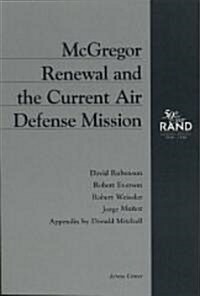 McGregor Renewal and the Current Air Defense Mission (Paperback)