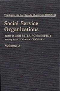 Social Service Organizations V2 (Hardcover)