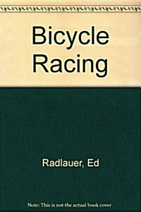 Bicycle Racing (Paperback)