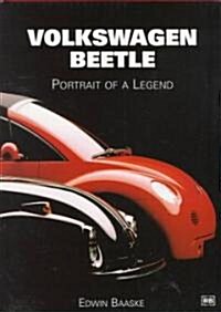 Volkswagon Beetle: Portrait of a Legend (Hardcover)