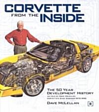 Corvette from the Inside (Hardcover)