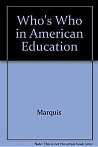 Whos Who In American Education 2006-2007 (Hardcover, 7th)