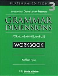 Grammar Dimensions Workbook 3 (Paperback, 3rd)