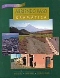 Abriendo Paso Gramatica Revised Softcover 2000c (Hardcover)