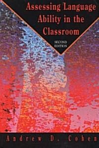 Assessing Language Ability in the Classroom (Paperback, 2, Revised)