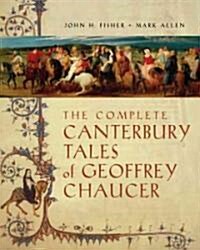 The Complete Canterbury Tales of Geoffrey Chaucer (Paperback)