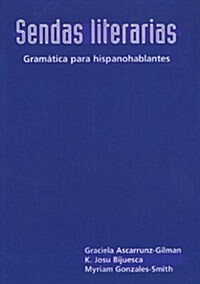 Sendas Literarias L1&2-Grammar Workbook 1997c (Paperback)