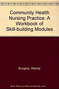 Community Health Nursing Practice (Paperback)