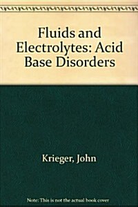 Practical Fluids and Electrolytes Disorders (Paperback)