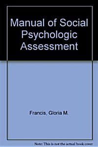 Manual of Socialpsychologic Assessment (Paperback)