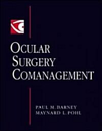 Ocular Surgery Comanagement (Hardcover)