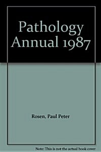 Pathology Annual 1987 (Hardcover)