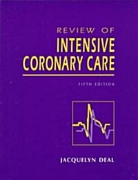 Review of Intensive Coronary Care (Paperback, 5)