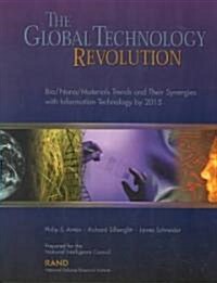 The Global Technology Revolution (Paperback)