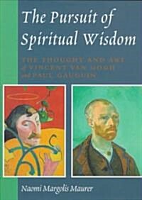 The Pursuit of Spiritual Wisdom (Hardcover)