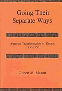 Going Their Separate Ways (Hardcover)