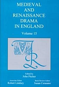 Medieval and Renaissance Drama in England (Hardcover)