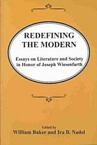 Redefining the Modern (Hardcover)