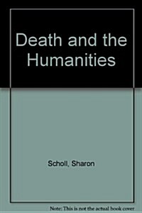Death and the Humanities (Hardcover)