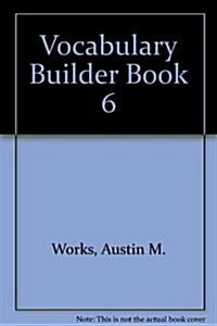 Vocabulary Builder Book 6 (Paperback, Student)