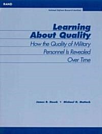 Learning about Quality: How the Quality of Personnel Is Revealed Over Time (Paperback)