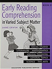 Early Reading Comprehension In Varied Subject Matter Book D (Paperback, Student)