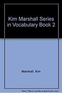 Kim Marshall Series in Vocabulary Book 2 (Paperback)