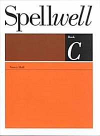 Spellwell Book C (Paperback, Workbook)