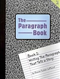 The Paragraph Book 2 (Paperback, Workbook)