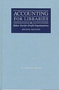 Accounting for Libraries and Other Not-For-Profit Organizations (Hardcover, 2)