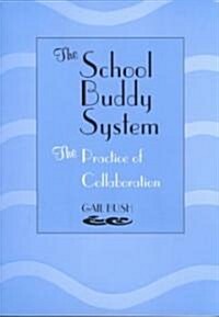 School Buddy System (Paperback)