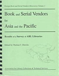Book and Serial Vendors for Asia and the Pacific (Paperback, Spiral)