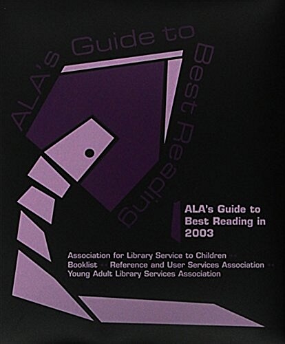 Alas Guide to Best Reading in 2003 (Paperback)