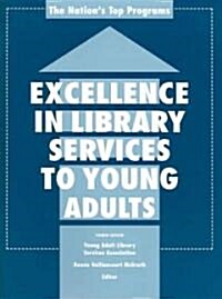 Excellence in Library Services to Young Adults (Paperback, 4)