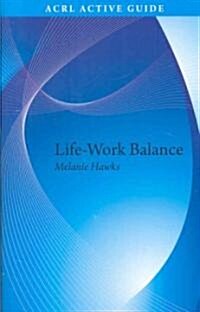 Life-Work Balance (Paperback)