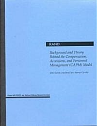 Background and Theory Behind the Compensation, Asccessions, and Personnel Management (Paperback)