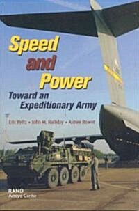 Speed and Power: Toward an Expeditionary Army (Paperback)
