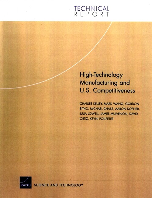 High-Technology Manufacturing and U.S. Competitiveness (Paperback)