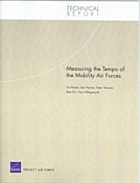 Measuring the Tempo of the Mobility Air Forces (Paperback)