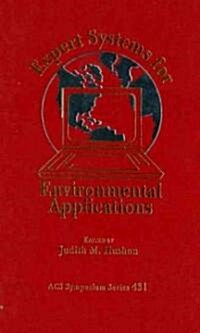Expert Systems for Environmental Applications (Hardcover)