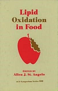 Lipid Oxidation in Food (Hardcover)