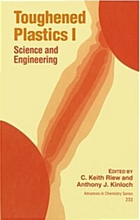 Toughened Plastics I: Science and Engineering (Hardcover)
