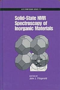 Solid-State Nmr Spectroscopy of Inorganic Materials (Hardcover)